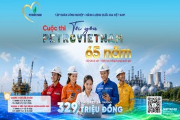 “Tôi yêu PETROVIETNAM”: Cuộc thi đặc biệt kết nối 65 năm di sản với khát vọng tương lai
